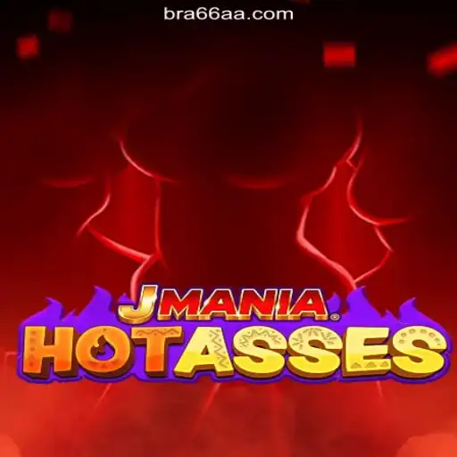 Discover the Thrilling World of JManiaHotAsses on 66AA.COM: The Leading Slot Platform in Brazil